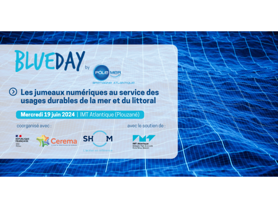 Blue Day « Les jumeaux numériques au service des usages durables de la mer et du littoral »