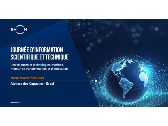 Colloque du Shom - JIST : Journée d'Information Scientifique et Technique